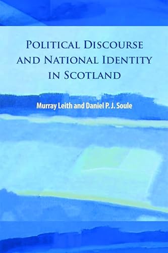 Imagen de archivo de Political Discourse and National Identity in Scotland a la venta por Blackwell's