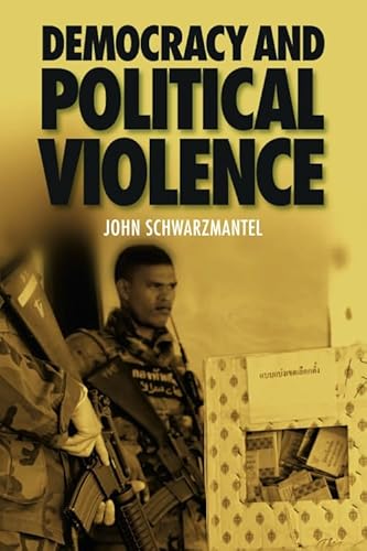 Imagen de archivo de Democracy and Political Violence a la venta por Alexander Books (ABAC/ILAB)