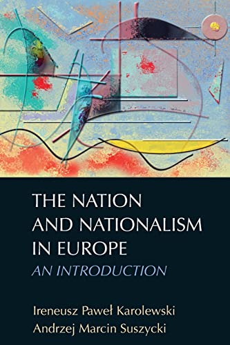 9780748638079: The Nation and Nationalism in Europe: An Introduction