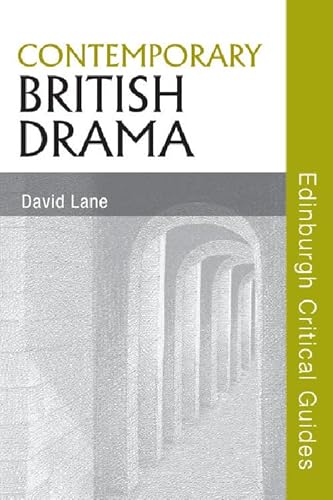 Contemporary British Drama (Edinburgh Critical Guides to Literature)