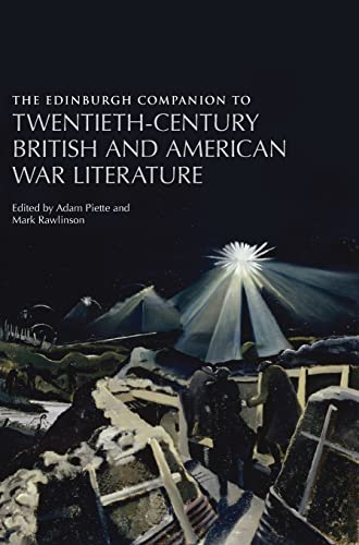 Imagen de archivo de The Edinburgh Companion to Twentieth-Century British and American War Literature a la venta por Midtown Scholar Bookstore