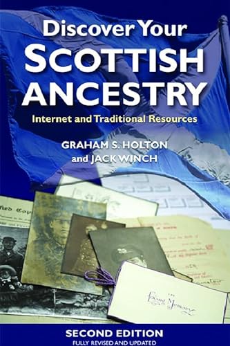 Stock image for Discover Your Scottish Ancestry: Internet and Traditional Resources for sale by GF Books, Inc.