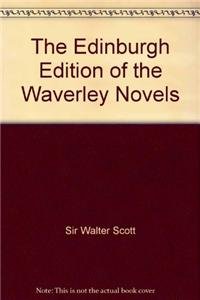 9780748639892: The Edinburgh Edition of the Waverley Novels