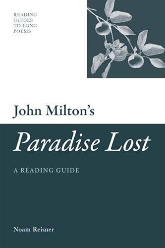 9780748640003: John Milton's 'Paradise Lost': A Reading Guide (Reading Guides to Long Poems)