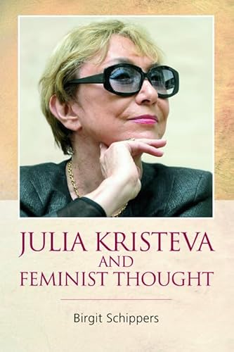 Beispielbild fr Julia Kristeva and Feminist Thought zum Verkauf von Blackwell's