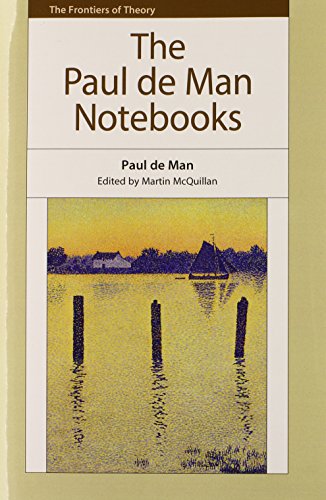 Beispielbild fr The Paul de Man Notebooks zum Verkauf von Better World Books