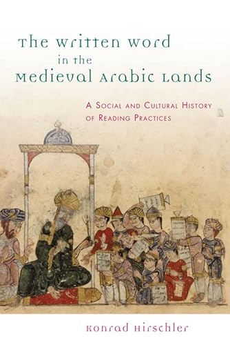 Beispielbild fr The Written Word in the Medieval Arabic Lands zum Verkauf von Blackwell's