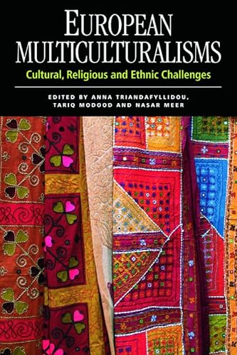 Stock image for European Multiculturalisms: Cultural, Religious and Ethnic Challenges for sale by Midtown Scholar Bookstore