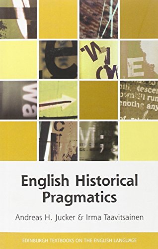 Imagen de archivo de English Historical Pragmatics a la venta por ThriftBooks-Atlanta