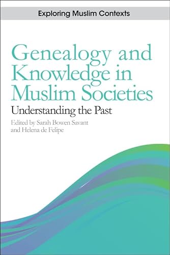Imagen de archivo de Genealogy and Knowledge in Muslim Societies a la venta por Books Puddle