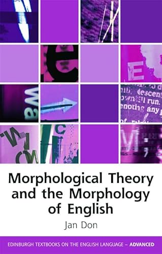 Imagen de archivo de Morphological Theory and the Morphology of English a la venta por Books Puddle