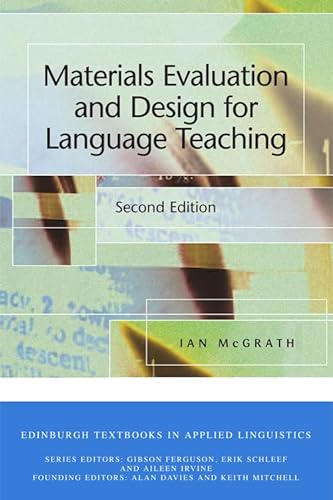 Imagen de archivo de Materials Evaluation and Design for Language Teaching (Edinburgh Textbooks in Applied Linguistics) a la venta por GF Books, Inc.