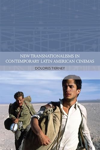 Stock image for New Transnationalisms in Contemporary Latin American Cinemas (Traditions in World Cinema) for sale by Big River Books