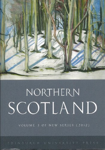 Stock image for Northern Scotland: New Series Volume 3 for sale by Bay Used Books