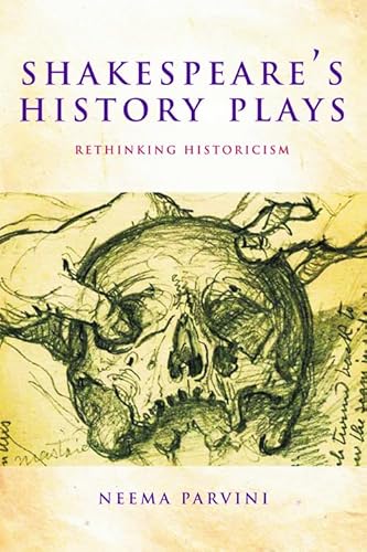 Stock image for Shakespeare's History Plays: Rethinking Historicism for sale by Midtown Scholar Bookstore