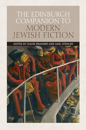 Stock image for The Edinburgh Companion to Modern Jewish Fiction (Edinburgh Companions to Literature and the Humanities) for sale by HPB-Red