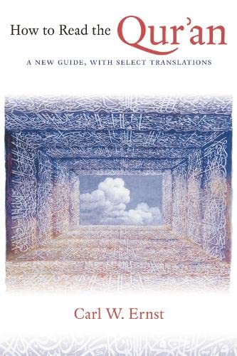 9780748650699: How to Read the Qur'an: A New Guide, with Select Translations