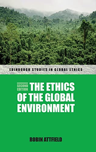 Beispielbild fr The Ethics of the Global Environment zum Verkauf von Buchpark