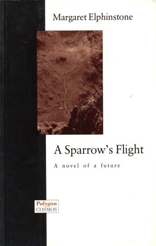 9780748660254: A Sparrow's Flight (Cosmos S.)