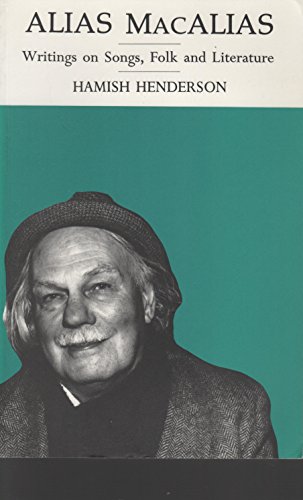 Beispielbild fr Alias MacAlias: Writings on Songs, Folk and Literature zum Verkauf von WorldofBooks