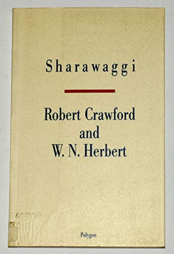 Imagen de archivo de Sharawaggi: Poems in Scots a la venta por Antiquarius Booksellers