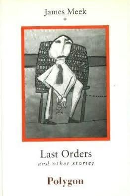 Stock image for Last Orders and Other Stories (Fiction series) for sale by WorldofBooks