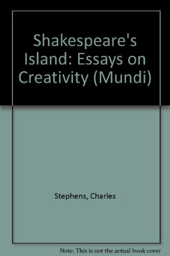 9780748661398: Shakespeare's Island: Essays on Creativity