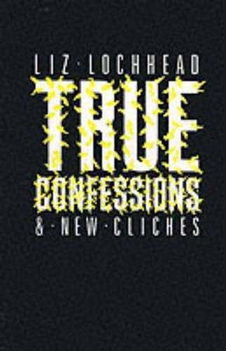 Stock image for True Confessions and New Cliches (Poetry) for sale by AwesomeBooks