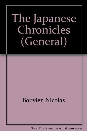 9780748661923: The Japanese Chronicles (General)