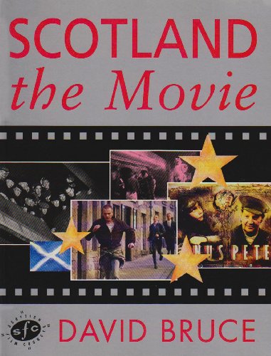 Imagen de archivo de Scotland : The Movie a la venta por Better World Books