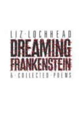 "Dreaming Frankenstein" and Other Poems (9780748662418) by Unknown Author