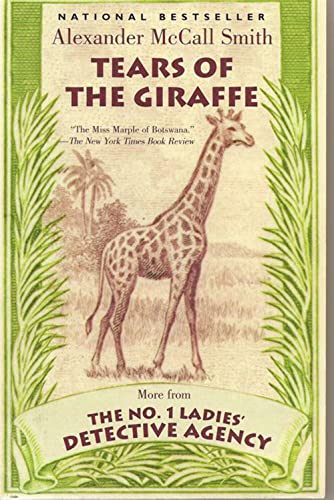 9780748662739: Tears of the Giraffe: More from the No.1 Ladies' Detective Agency (No.1 Ladies' Detective Agency S.)