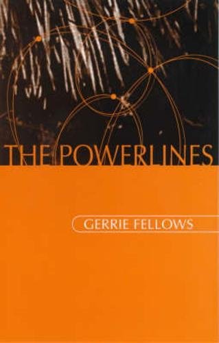 9780748662784: The Powerlines (POETRY TECHNOLOGIES)