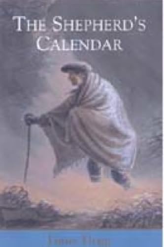 9780748663163: The Shepherd's Calendar (The Collected Works of James Hogg)