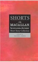 9780748663194: Shorts: v.4: The Macallan/"Scotland on Sunday" Short Story Collection