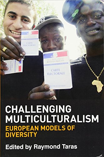 Imagen de archivo de Challenging Multiculturalism: European Models of Diversity a la venta por Brook Bookstore