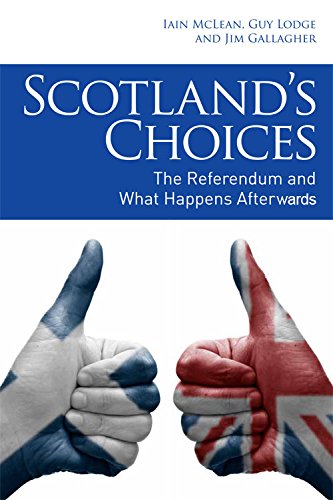 Imagen de archivo de Scotland's Choices: The Referendum and What Happens Afterwards a la venta por medimops