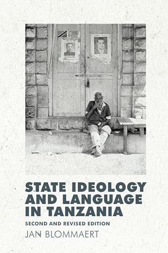 Beispielbild fr State Ideology and Language in Tanzania: Second and revised edition zum Verkauf von Monster Bookshop