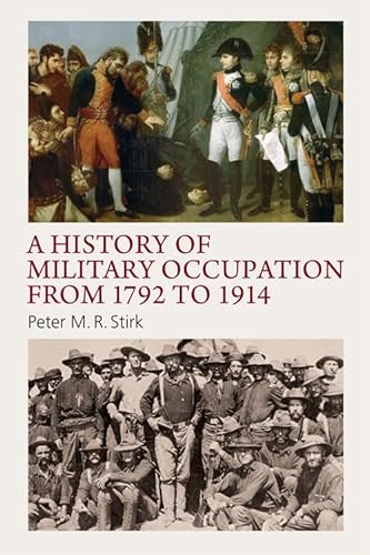 Beispielbild fr A History of Military Occupation From 1792 to 1914 zum Verkauf von Winghale Books