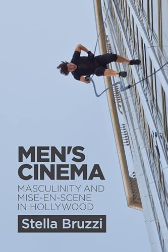 Imagen de archivo de Men's Cinema: Masculinity and Mise-en-scene in Hollywood a la venta por WorldofBooks