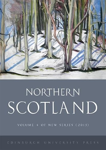 9780748682379: Northern Scotland: New Series Volume 4