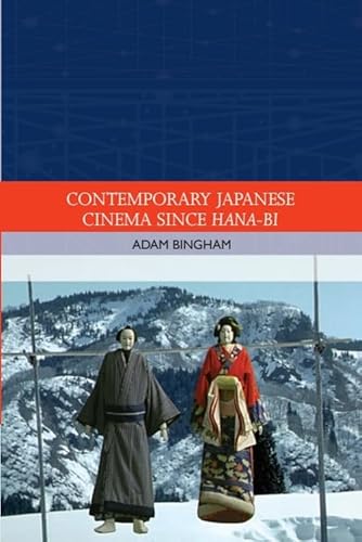 Imagen de archivo de Contemporary Japanese Cinema Since Hana-Bi a la venta por Blackwell's