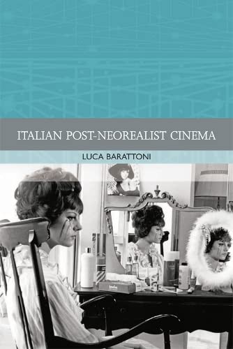 9780748685929: Italian Post-Neorealist Cinema