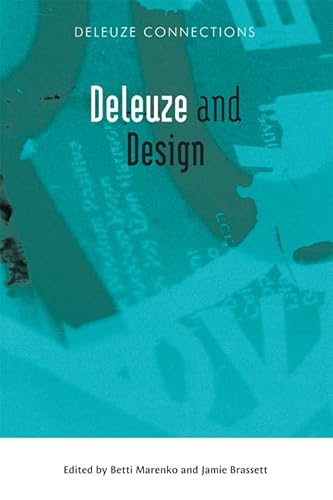 9780748691531: Deleuze and Design (Deleuze Connections)