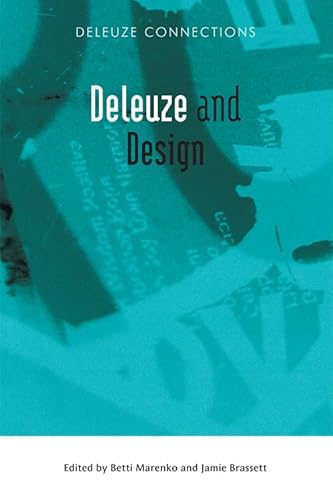 9780748691548: Deleuze and Design (Deleuze Connections)