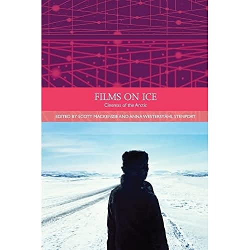 Imagen de archivo de Films on Ice Cinemas of the Arctic a la venta por TextbookRush