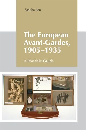 Stock image for The European Avant-gardes, 1905-1935: A Portable Guide for sale by Revaluation Books