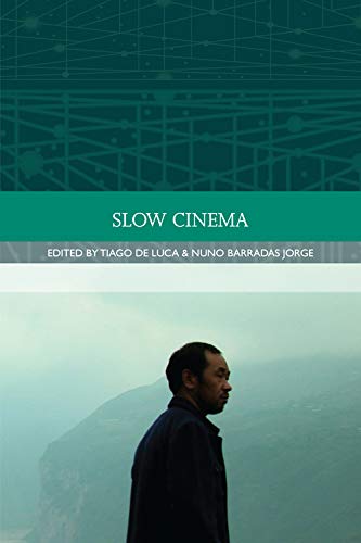 9780748696048: Slow Cinema (Traditions in World Cinema)