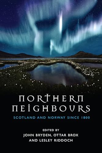 Beispielbild fr Northern Neighbours zum Verkauf von Blackwell's