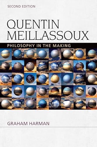 9780748699957: Quentin Meillassoux: Philosophy in the Making (Speculative Realism Eup)